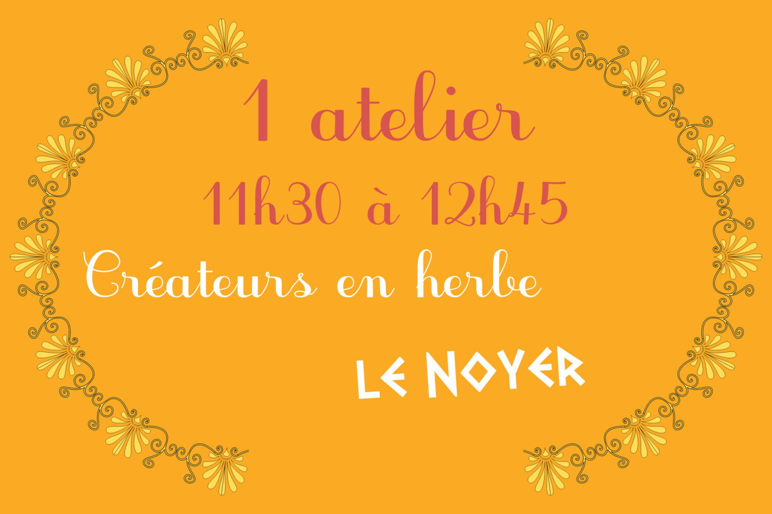 1 atelier
11 décembre 2021  
11h30
