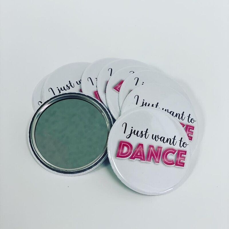 'I just want to dance' pocket mirror