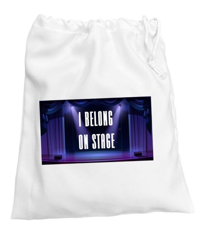 I Belong On Stage Shoe Bag