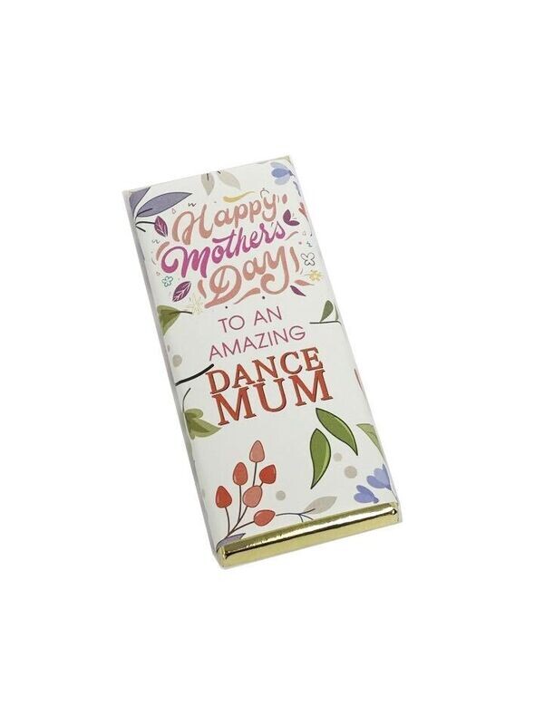 Happy Mothers Day Dance Mum chocolate bar