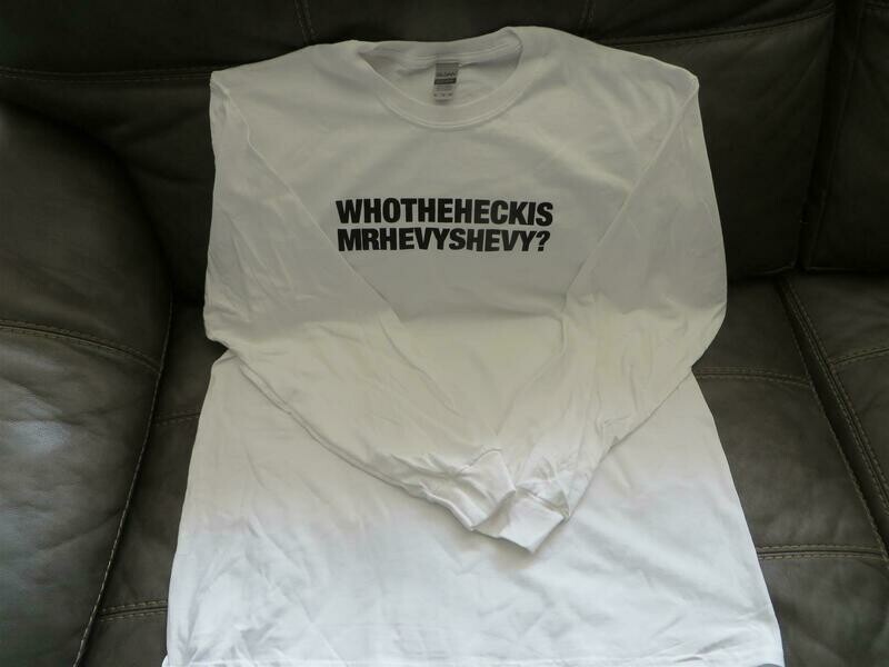 WHOTHEHECKIS MRHEVYSHEVY - White shirt / Black Print - Long Sleeve