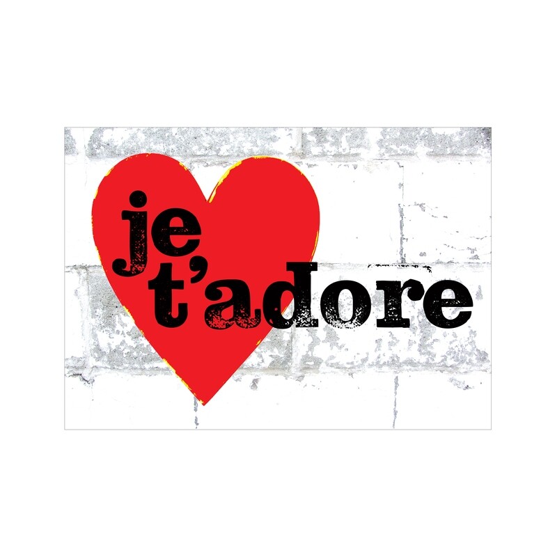 je t&#39;adore