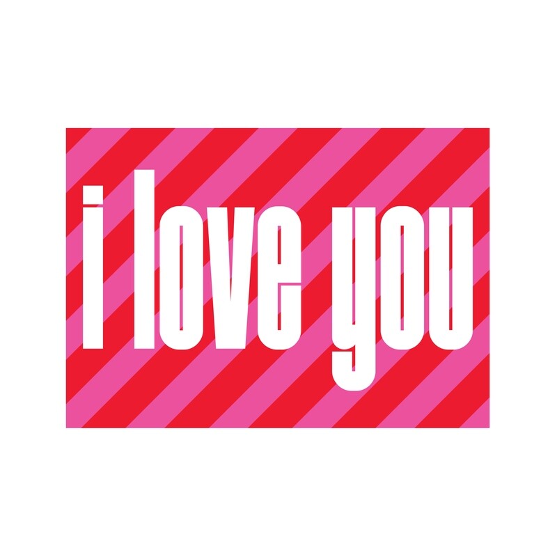 I love you stripes