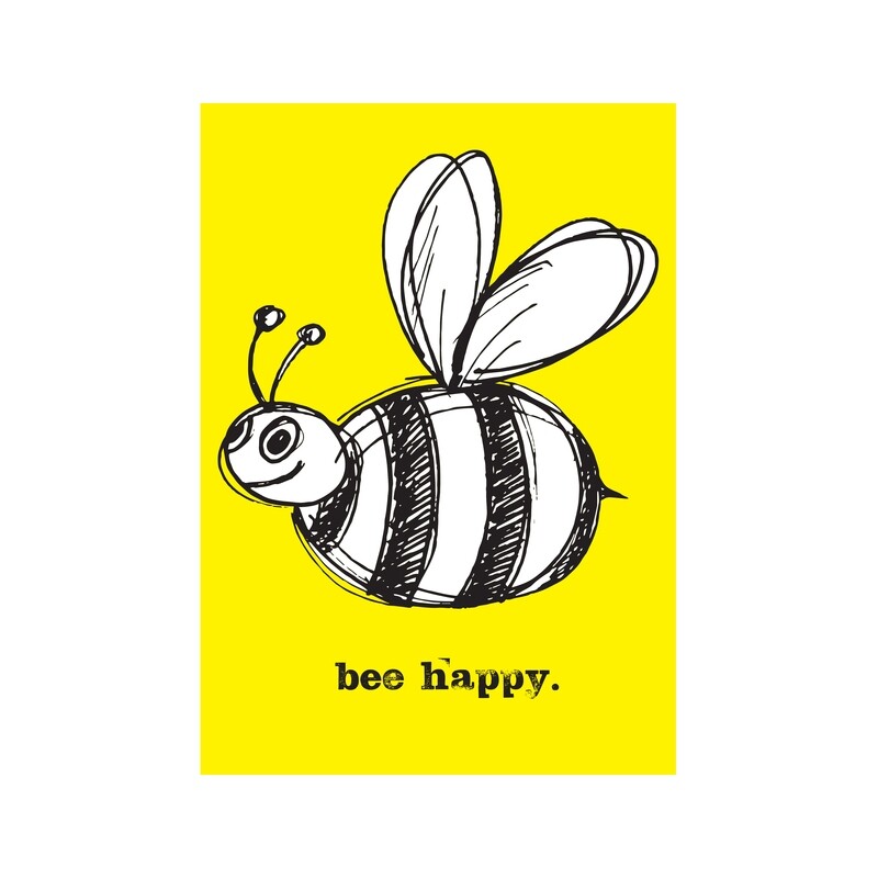 Bee happy