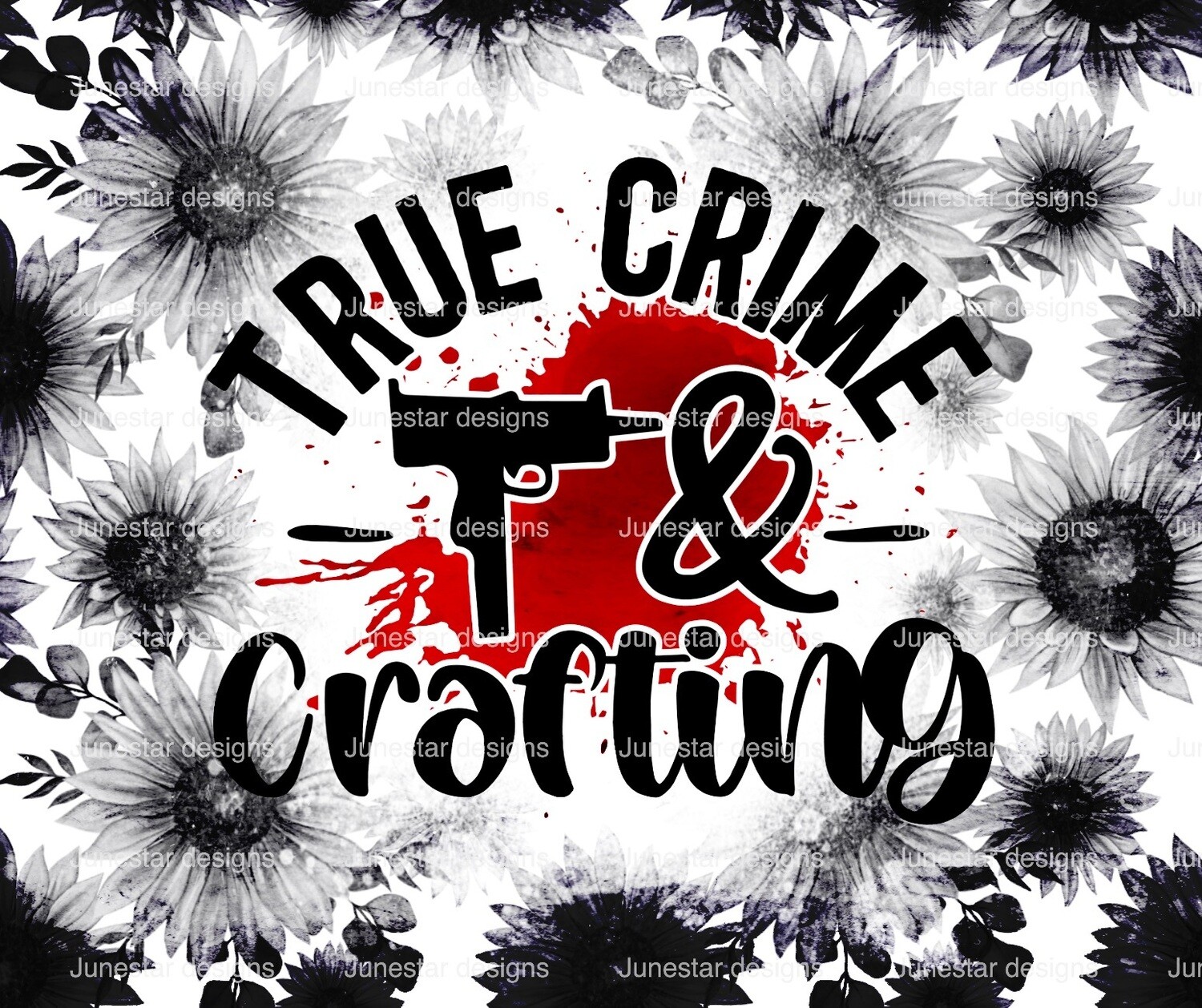 True crime &amp; crafting blk &amp; white