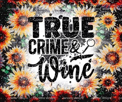 True crime &amp; wine