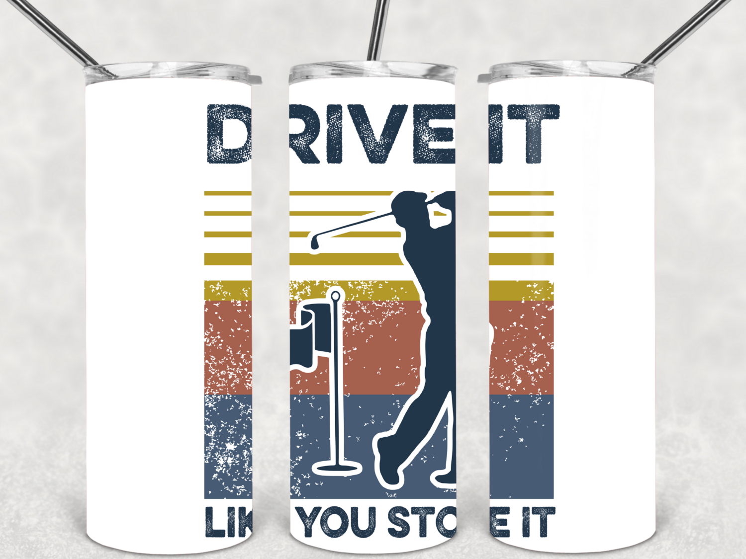 Drive it golf tumbler