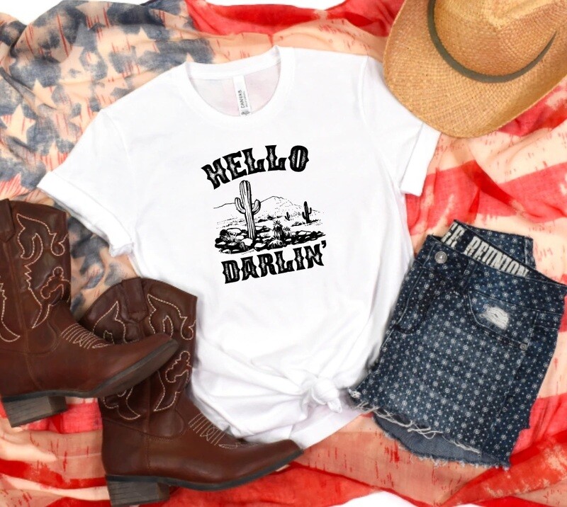 Hello darlin&#39; shirt