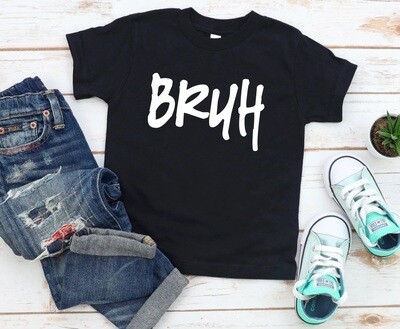 Bruh