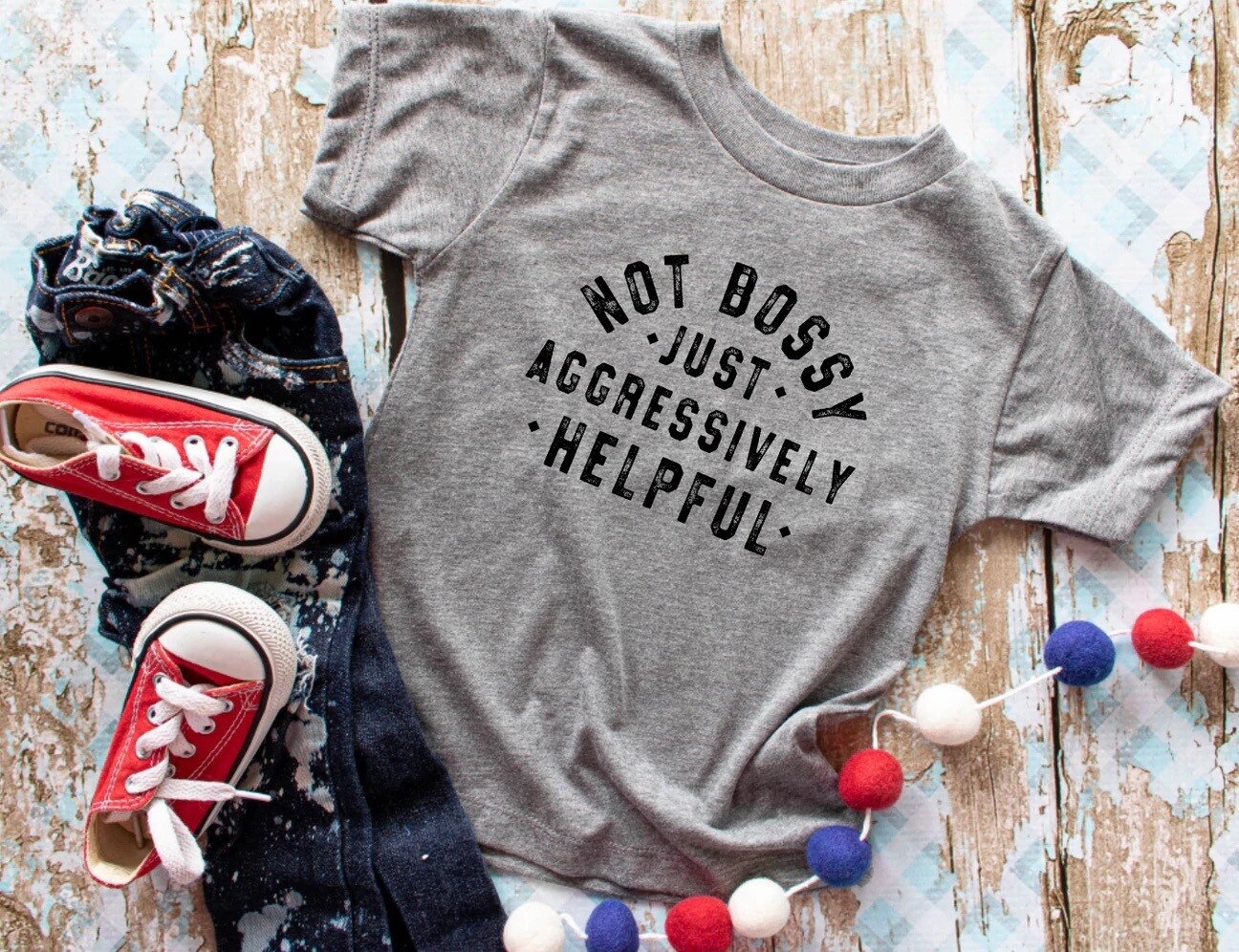 Not bossy shirt