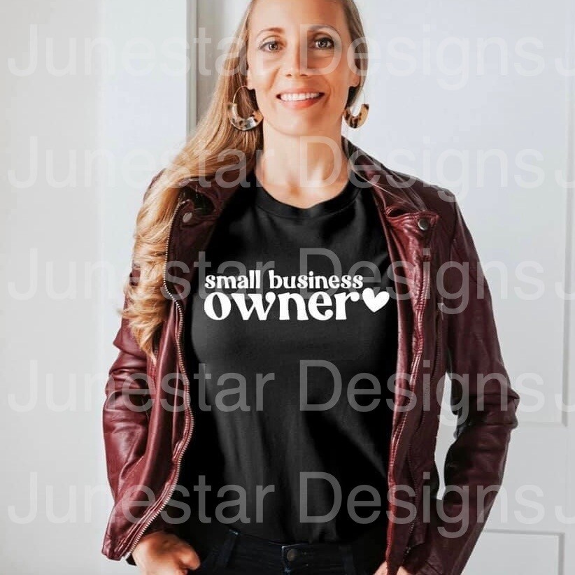 Small business owner shirt