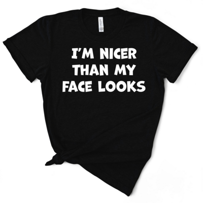 Nicer than my face looks