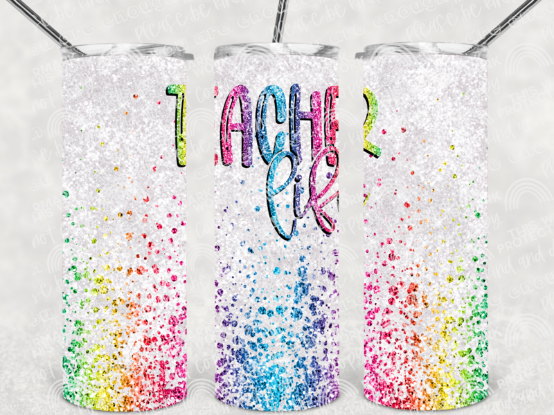 Glitter teacher life tumbler