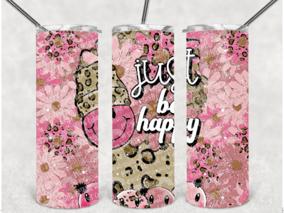 Just be happy tumbler