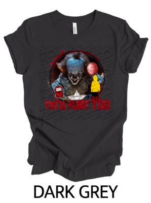 You&#39;ll float too