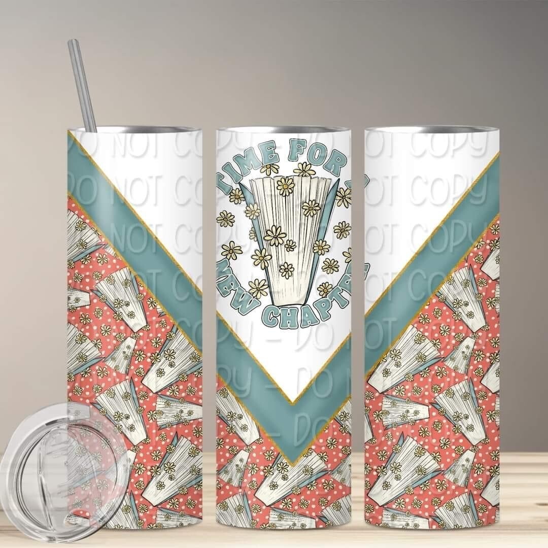 Time for a new chapter tumbler