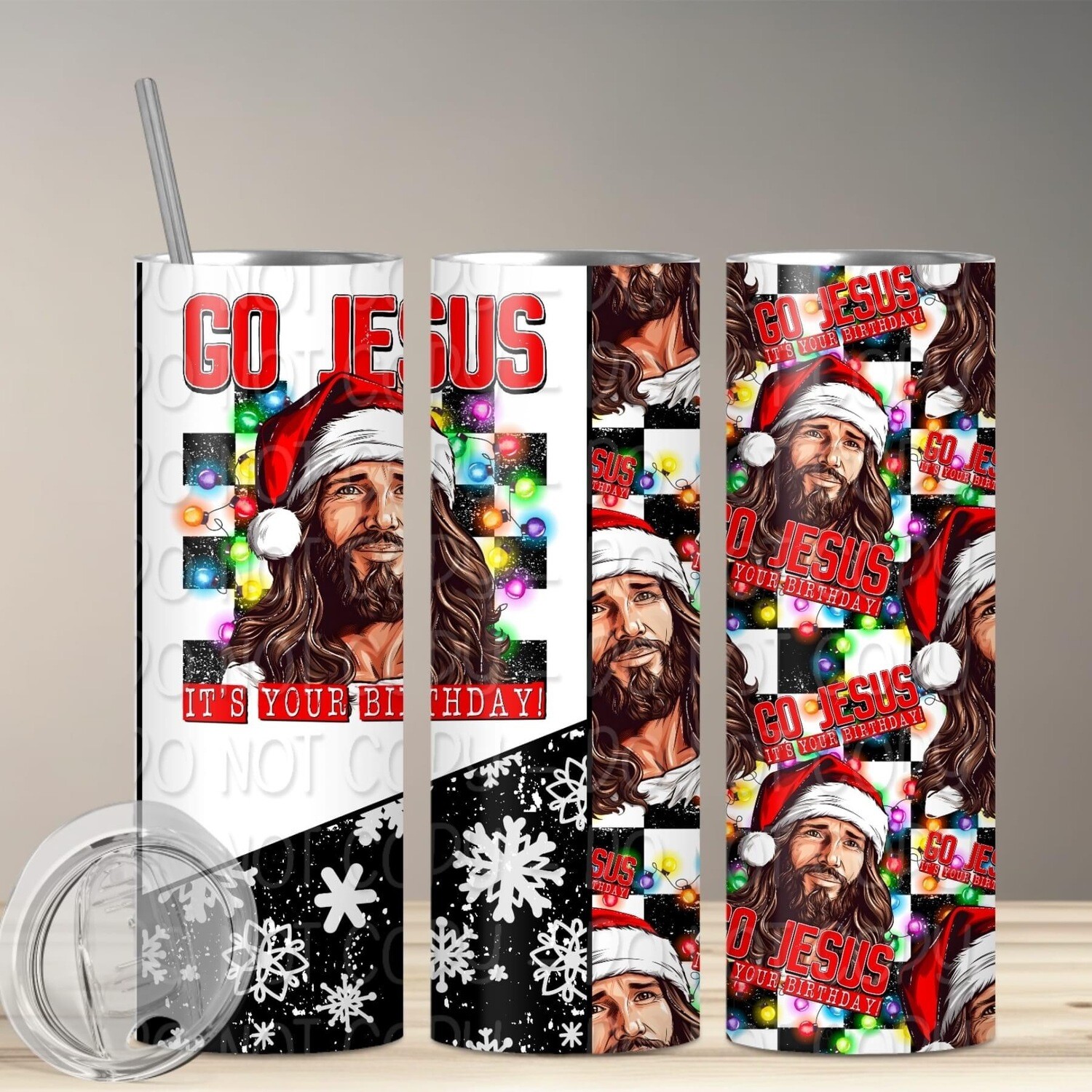 Go Jesus it&#39;s your birthday tumbler