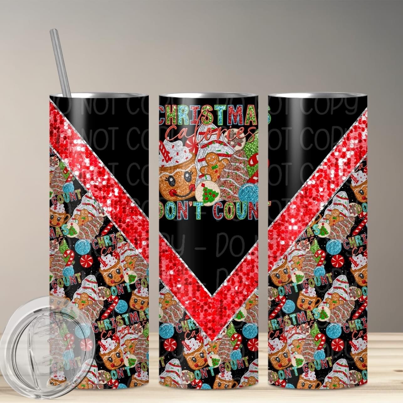 Christmas calories don&#39;t count tumbler