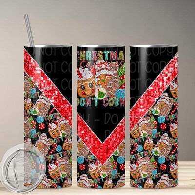 Christmas calories don&#39;t count tumbler