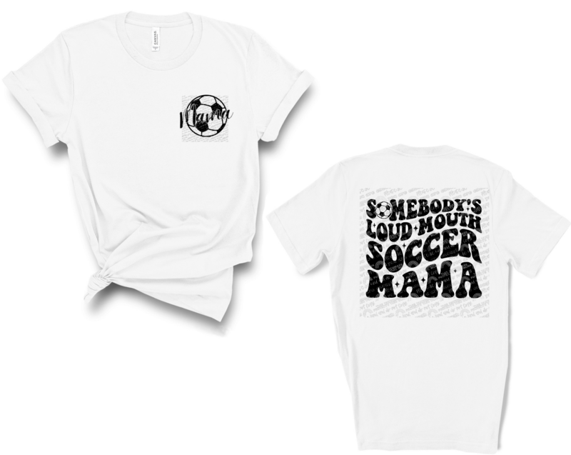 Loud mouth soccer mama (black print)