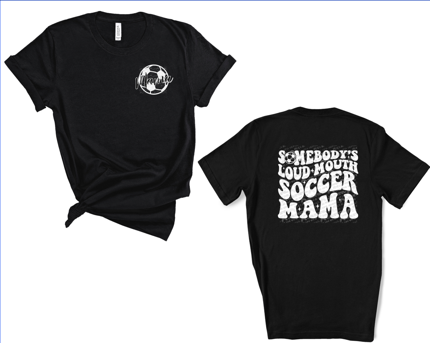 Loud mouth soccer mama (white print)