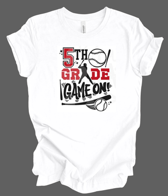 Game on grade shirts