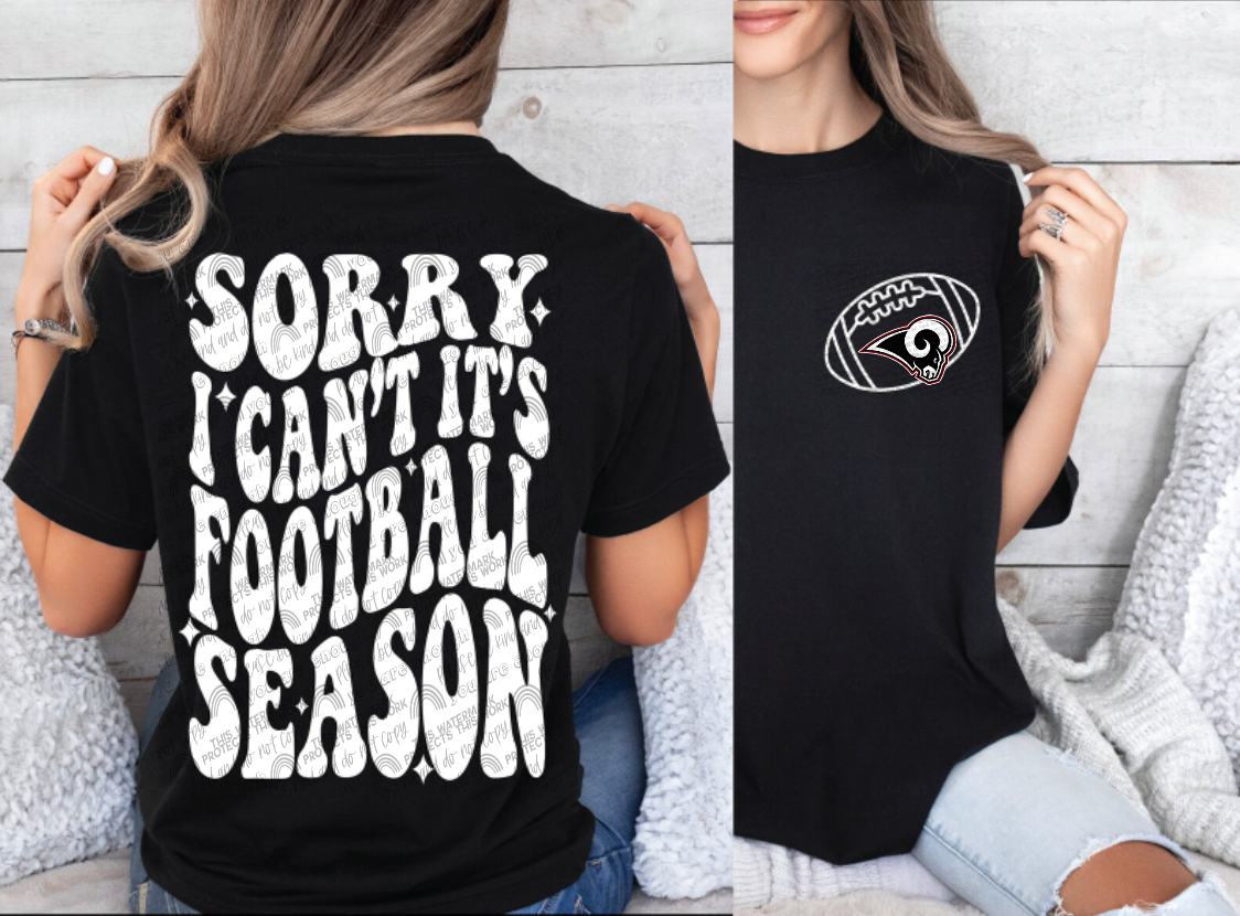 Sorry can&#39;t football season- rams