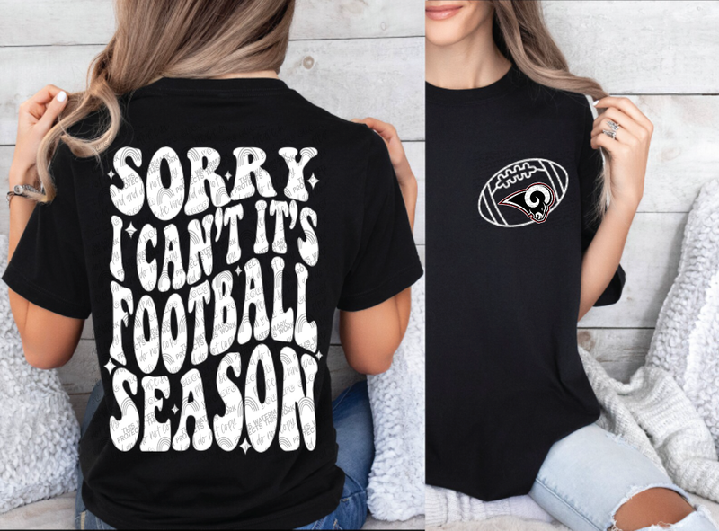Sorry can&#39;t football season- rams