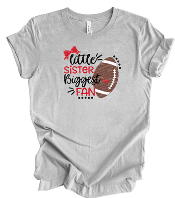 Little sister biggest fan shirt