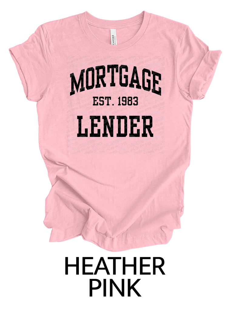Mortgage lender shirt