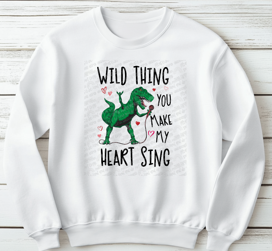 Wild thing you make my heart sing