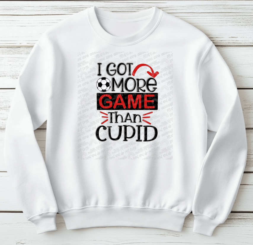 I've got more game than cupid soccer valentines shirt