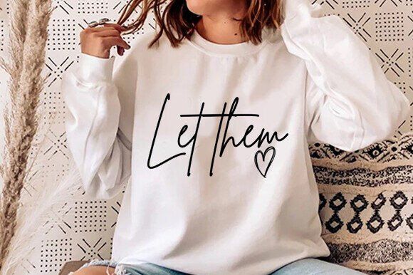 Let them