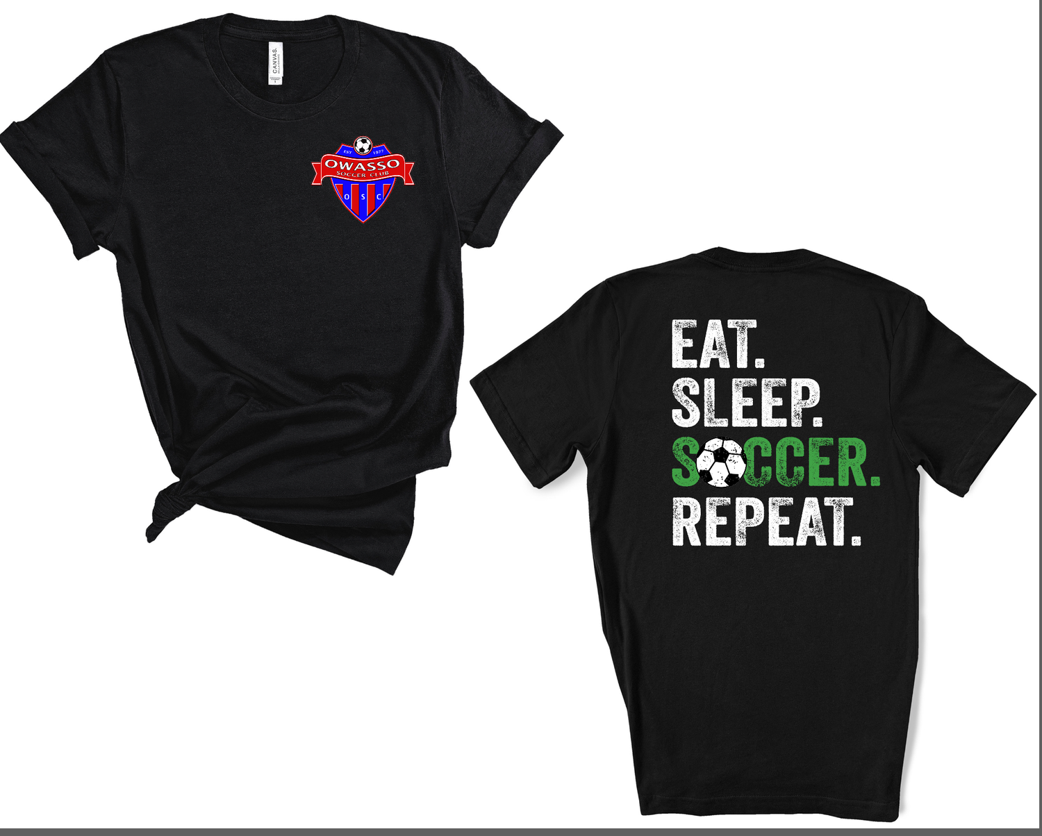 Eat sleep soccer repeat - Owasso soccer club