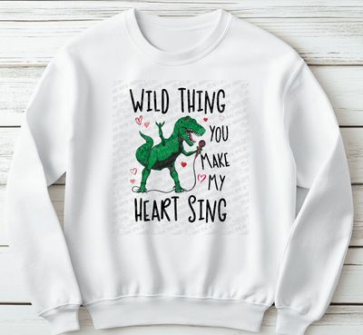 Wild thing you make my heart sing