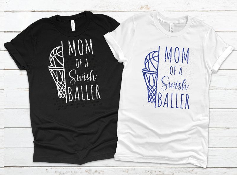 Mom of a Swish baller