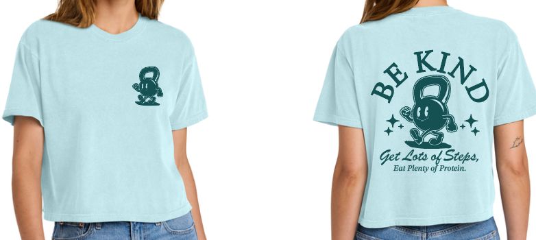 Be kind, get lots of steps