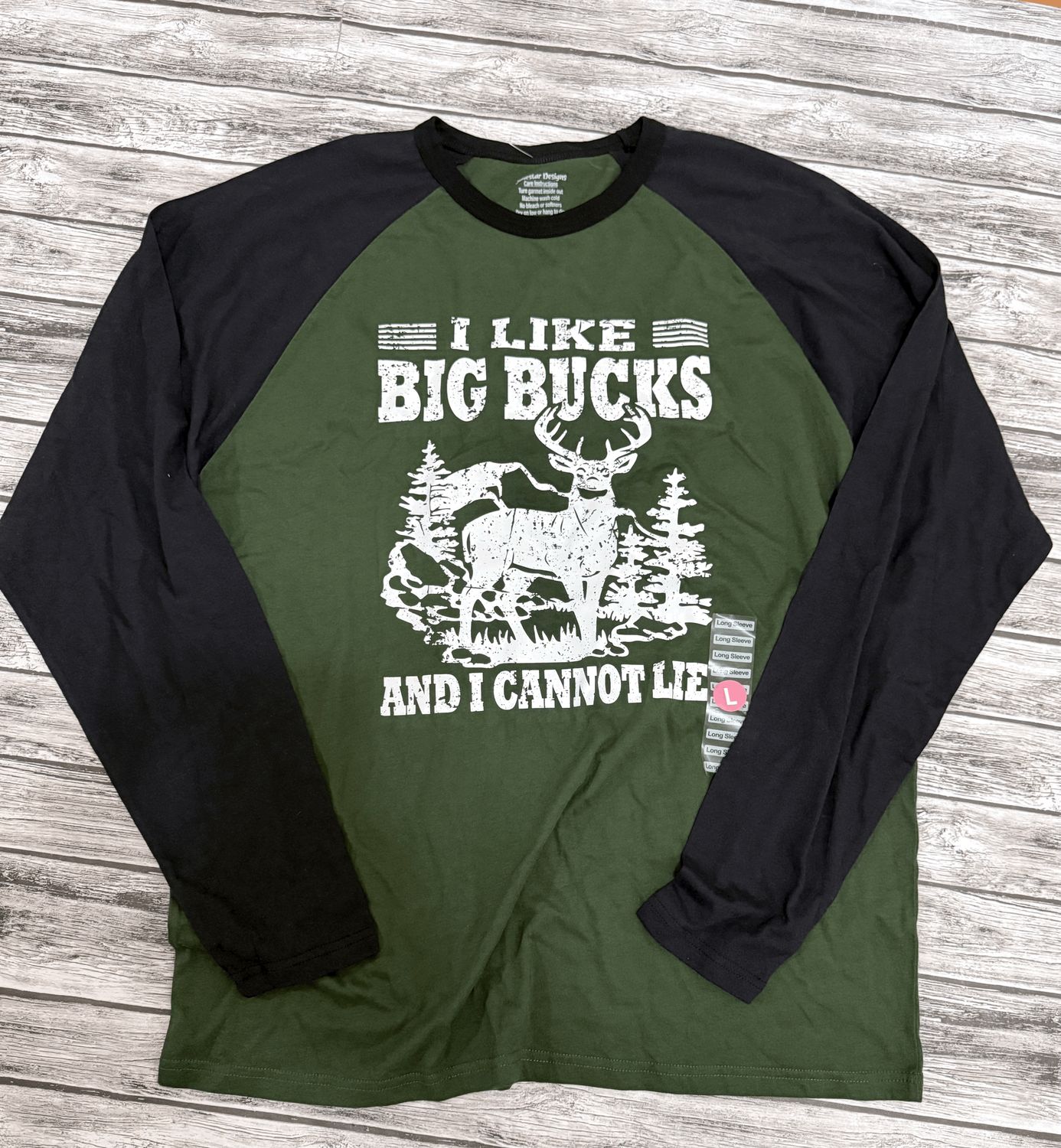 I like big bucks- Adult Large