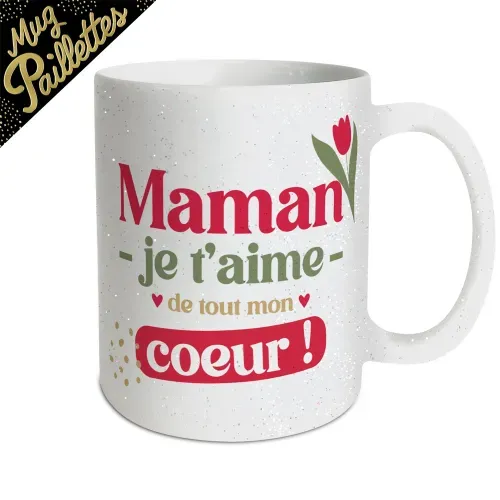 MUG "MAMAN  JE T'AIME"