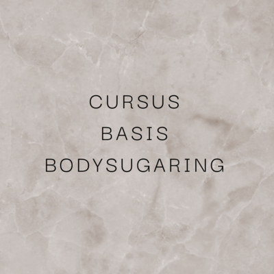 PRIVÉ 30 JUNI: Cursus Basis Bodysugaring