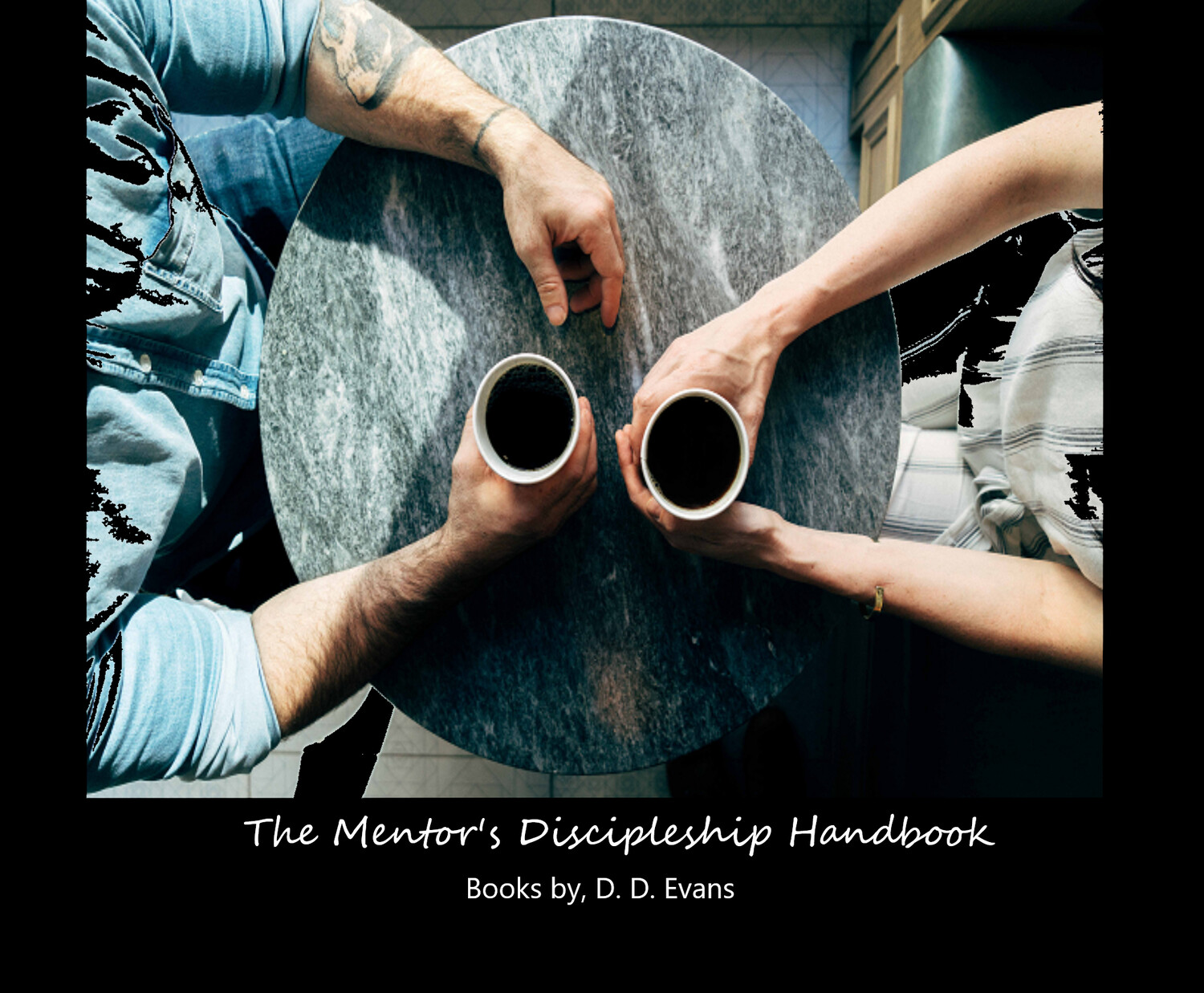 The Mentor&#39;s Discipleship Handbook (e-book)