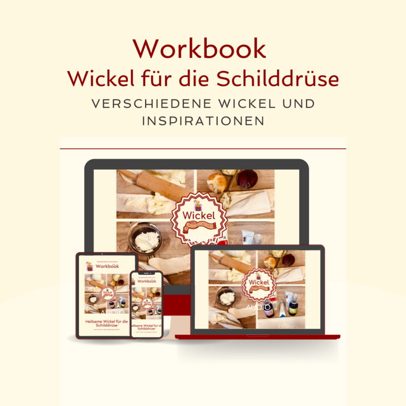 Ebook Heilsame Wickel für die Schilddrüse Ebook Heilsame Wickel für die Schilddrüse