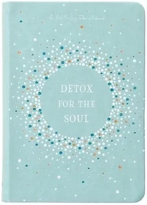 Detox For The Soul