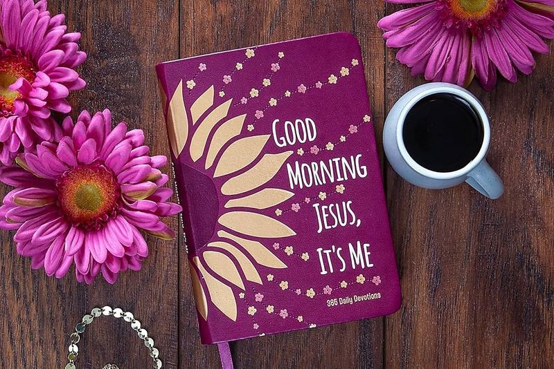Good Morning Jesus, It&#39;s Me