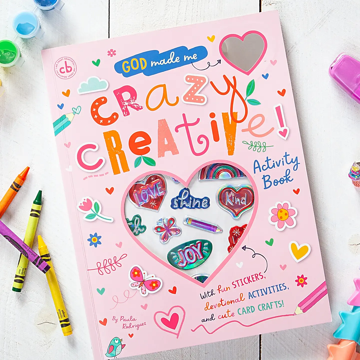 God Made Me Crazy Creative Activity Book God Made Me Crazy Creative Activity Book