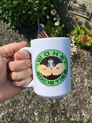 The Woke Societies Official Coffee Mug 15oz