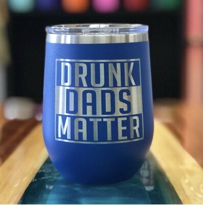 Drunk Dads Matter