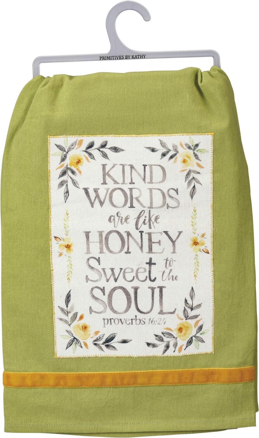 Dish Towel -Kind words are Like Honey