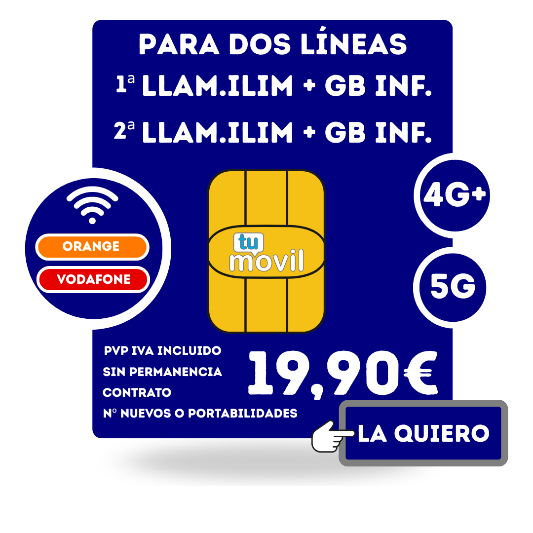 PACK DE DOS LÍNEAS: LA 1ª DE GB INFINITOS + ILIMITADAS LA 2ª DE GB INFINITOS + ILIMITADAS