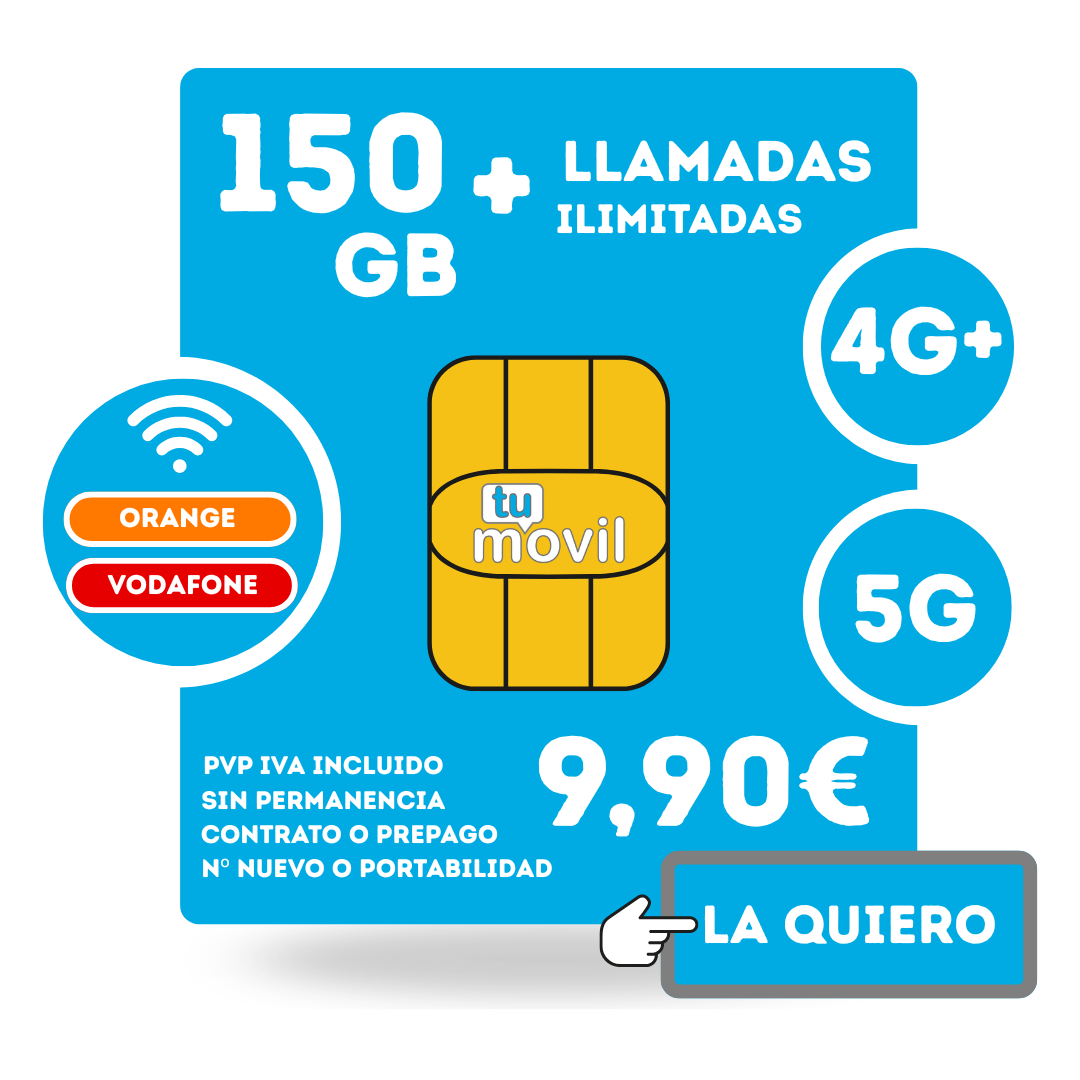 TARIFA 150GB + ILIMITADAS